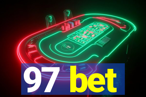 97 bet